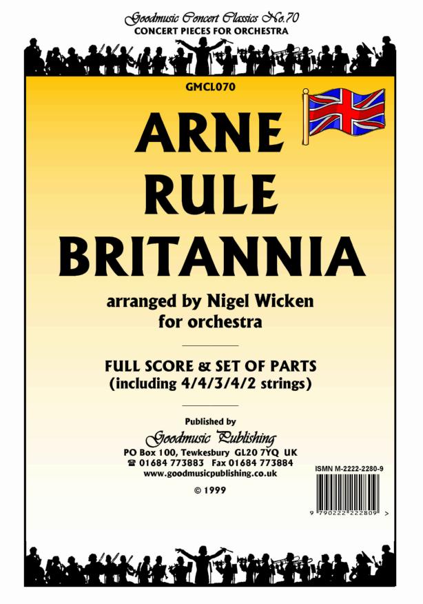 Arne: Rule Britannia (arr.Wicken) Orchestral Set published by Goodmusic