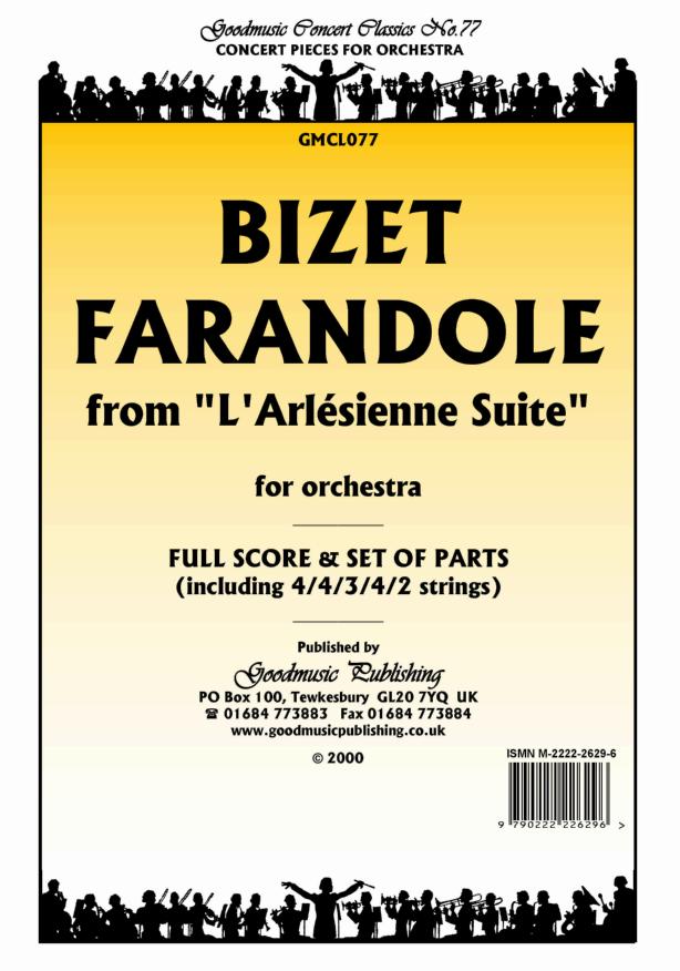 Bizet: Farandole from L'Arlesienne Orchestral Set published by Goodmusic