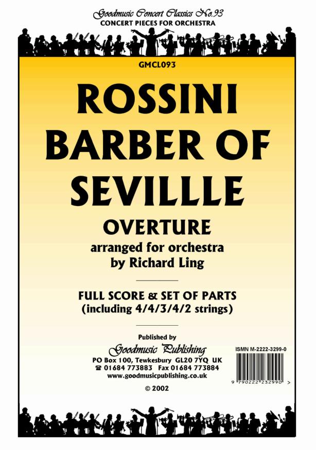 Rossini: Barber of Seville (arr Ling) Orchestral Set published by Goodmusic