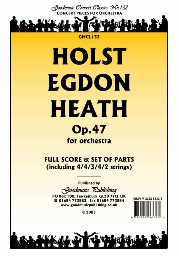 Holst: Egdon Heath Orchestral Set published by Goodmusic