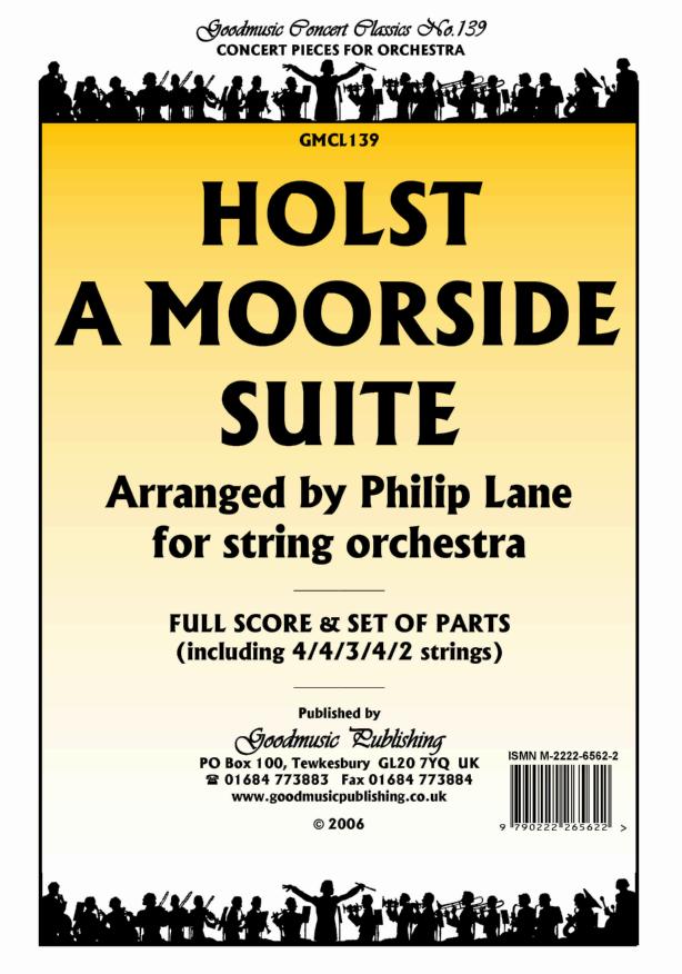 Holst: Moorside Suite (arr.Lane) Orchestral Set published by Goodmusic