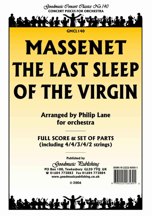 Massenet: Last Sleep of the Virgin Orchestral Set published by Goodmusic