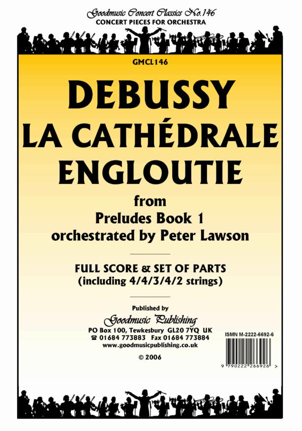 Debussy: Cathedrale Engloutie (Lawson) Orchestral Set published by Goodmusic