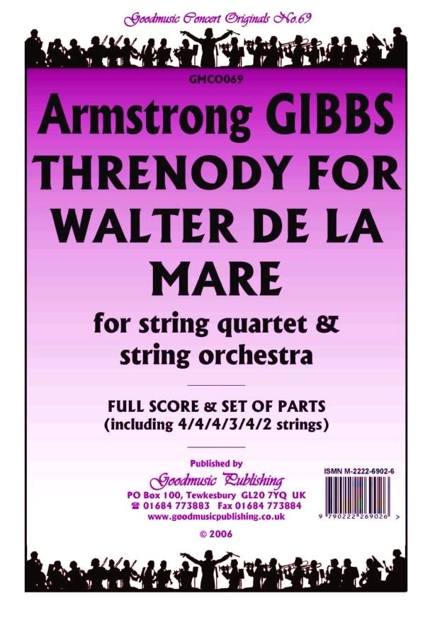 Gibbs: Threnody for W.de La Mare Orchestral Set published by Goodmusic