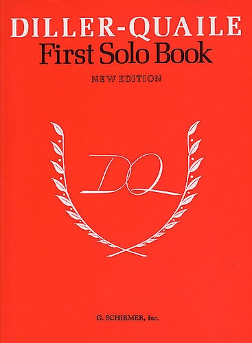 Diller-Quaile Piano Series First Solo Book published by Schirmer