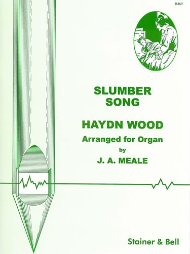 Wood: Slumber Song for Organ published by Stainer and Bell