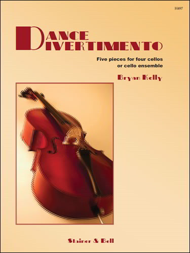 Kelly: Dance Divertimento for Four Cellos published by Stainer and Bell