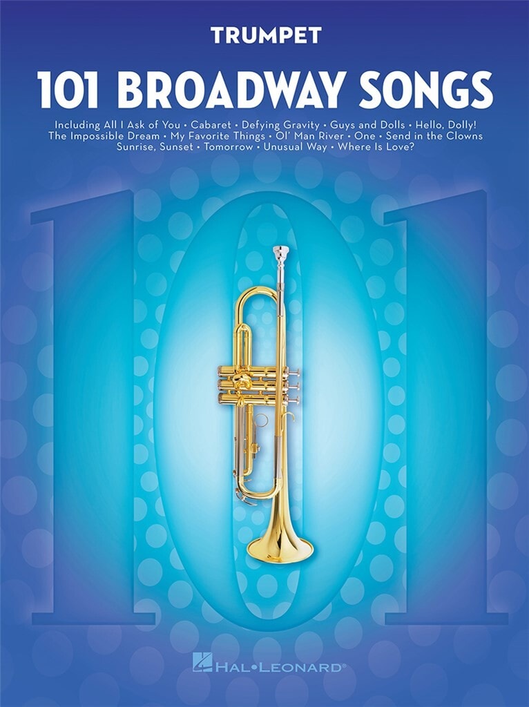 101 Broadway Songs for Trumpet published by Hal Leonard