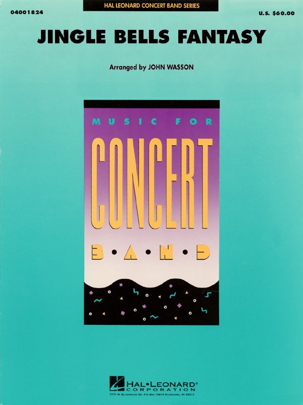 Jingle Bells Fantasy for Concert Band published by Hal Leonard - Set (Score & Parts)