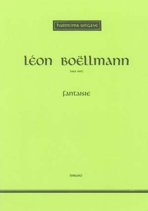 Bollmann: Fantasie for Organ published by Harmonia