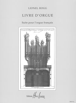 Rogg: Livre d'Orgue published by Lemoine