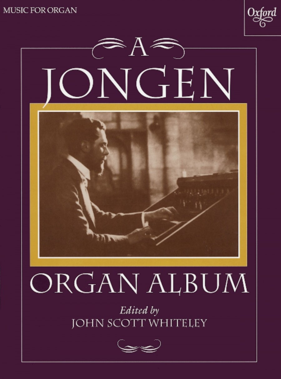 A Jongen Organ Album published by OUP