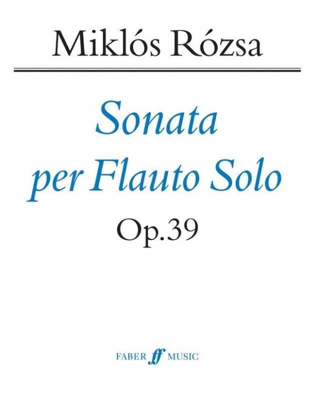 Rozsa: Sonata for Flute Solo published by Faber