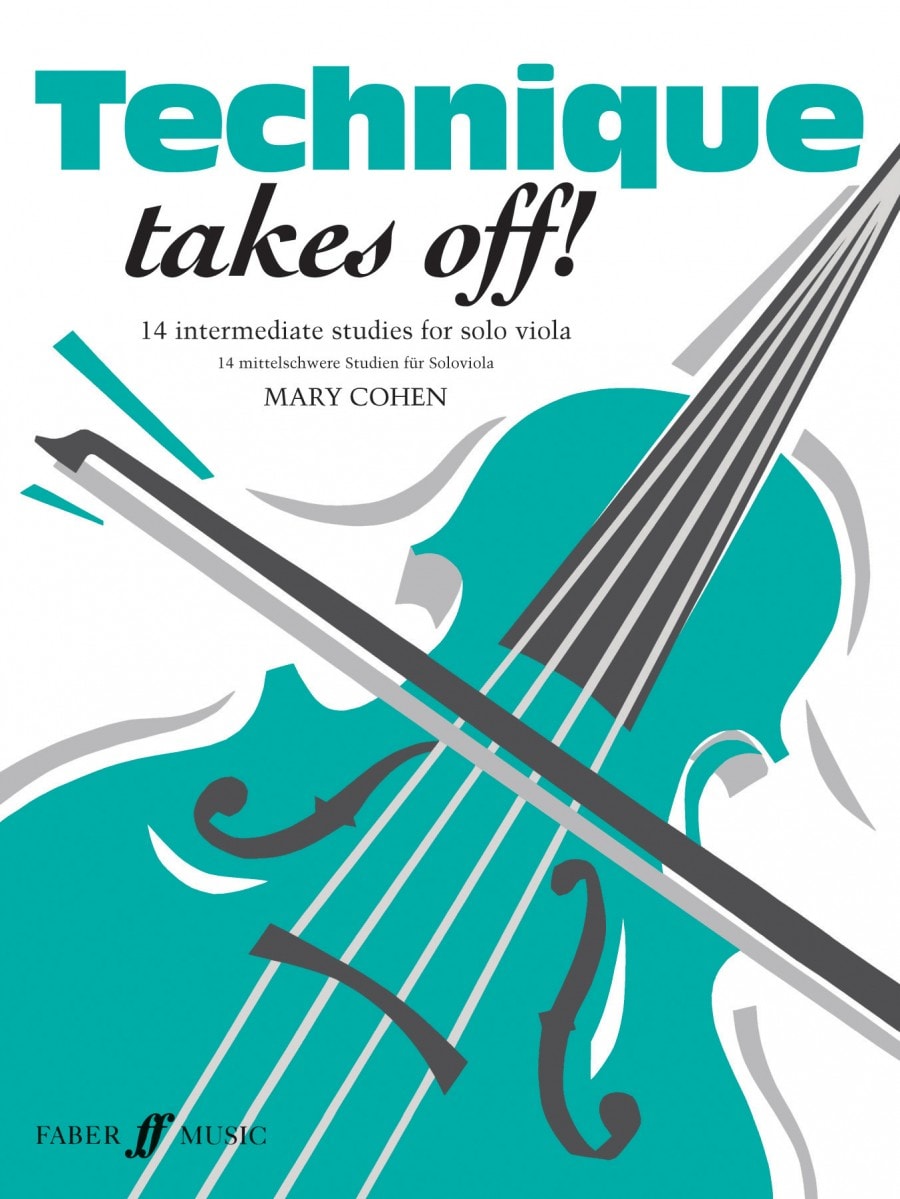 Cohen: Technique Takes Off for Viola published by Faber