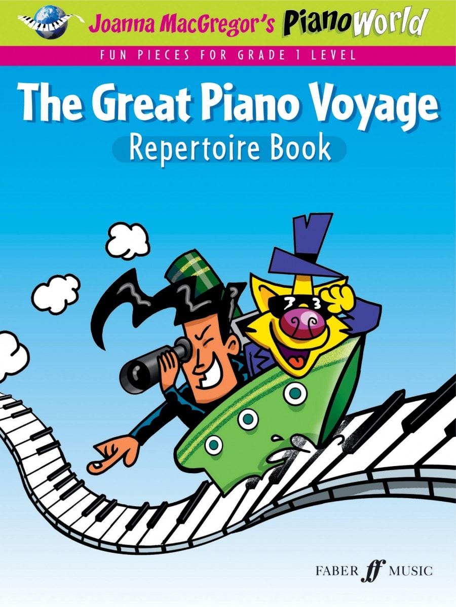 Piano World : The Great Piano Voyage Repertoire Book published by Faber