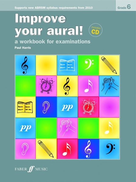 Improve Your Aural Grade 6 published by Faber (Book/Online Audio)