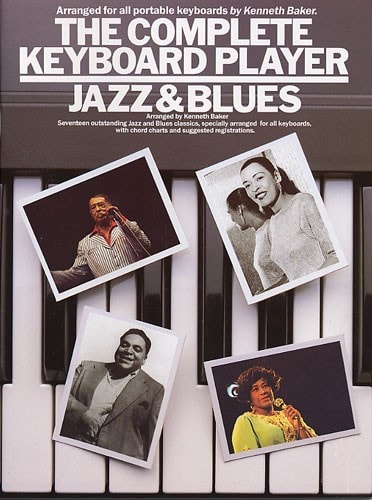 Complete Keyboard Player : Jazz and Blues published by Wise