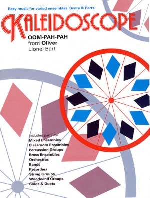 Kaleidoscope : Oom Pah Pah for Flexible Ensemble published by Chester