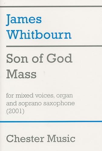Whitbourn: Son of God Mass published by Chester - Vocal Score