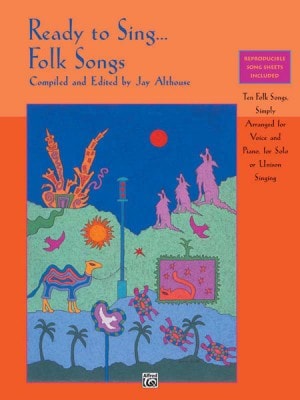 Ready to Sing...Folk Songs published by Alfred