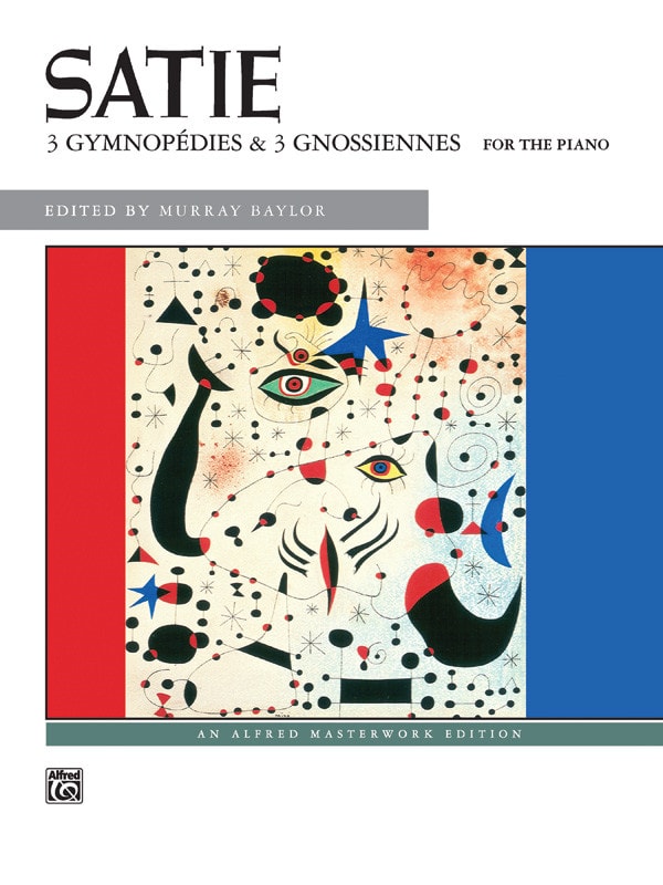 Satie: 3 Gymnopedies & 3 Gnossiennes for Piano published by Alfred