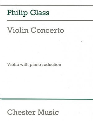 Glass: Violin Concerto for Violin published by Chester