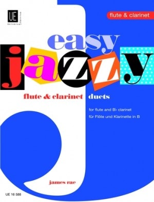 Rae: Easy Jazzy Flute and Clarinet Duets published by Universal Edition