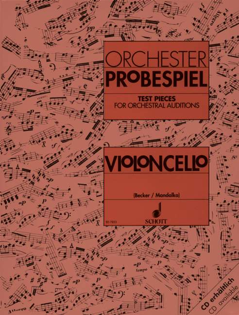 Test Pieces for Orchestral Auditions for Cello published by Schott