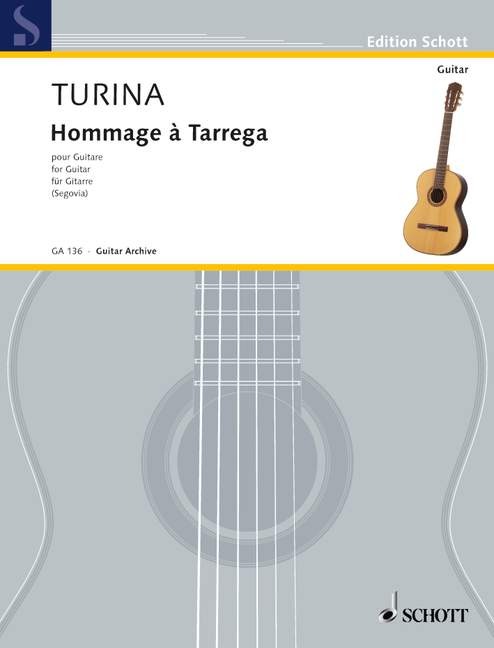 Turina: Hommage  Trrega for Guitar published by Schott