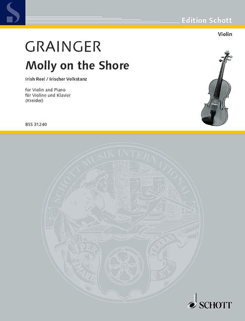 Grainger: Molly on the Shore for Violin published by Schott