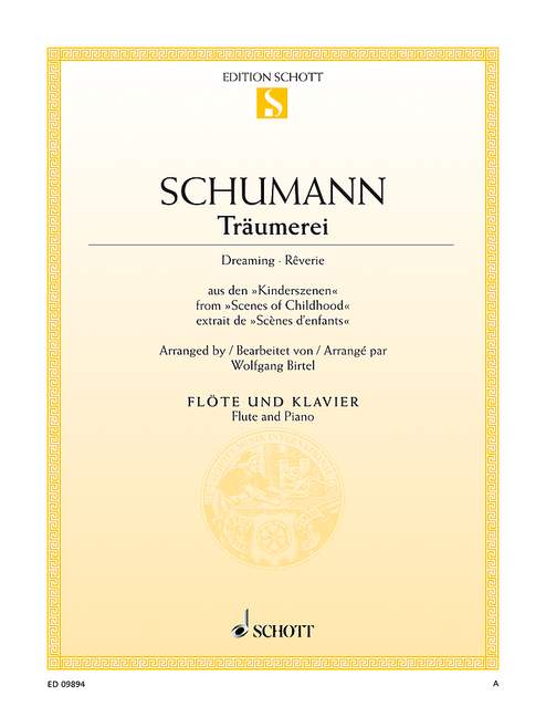 Schumann: Traumerei for Flute published by Schott