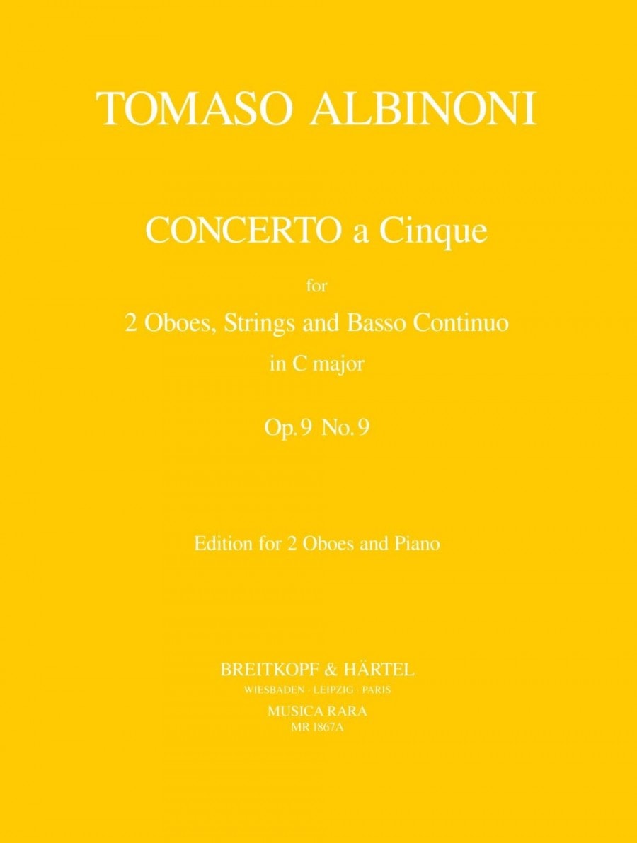 Albinoni: Concerto for 2 Oboes & Piano Opus  9 No 9 published by Breitkopf