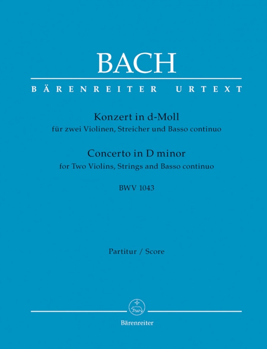 Bach: Double Violin Concerto BWV 1043 published by Barenreiter - Full Score