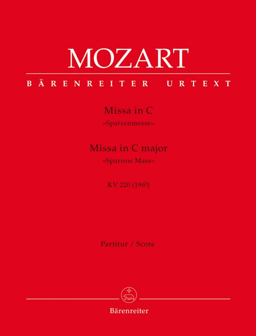 Mozart: Mass C major K220 (Sparrow Mass) Spatzenmesse published by Barenreiter - Full Score