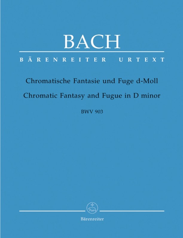 Bach: Chromatic Fantasy and Fugue in D Minor (BWV 903) for Piano published by Barenreiter