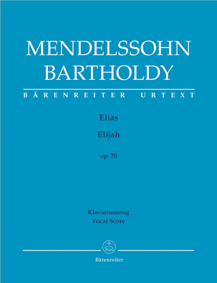 Mendelssohn: Elijah, Op70 published by Barenreiter Urtext - Vocal Score