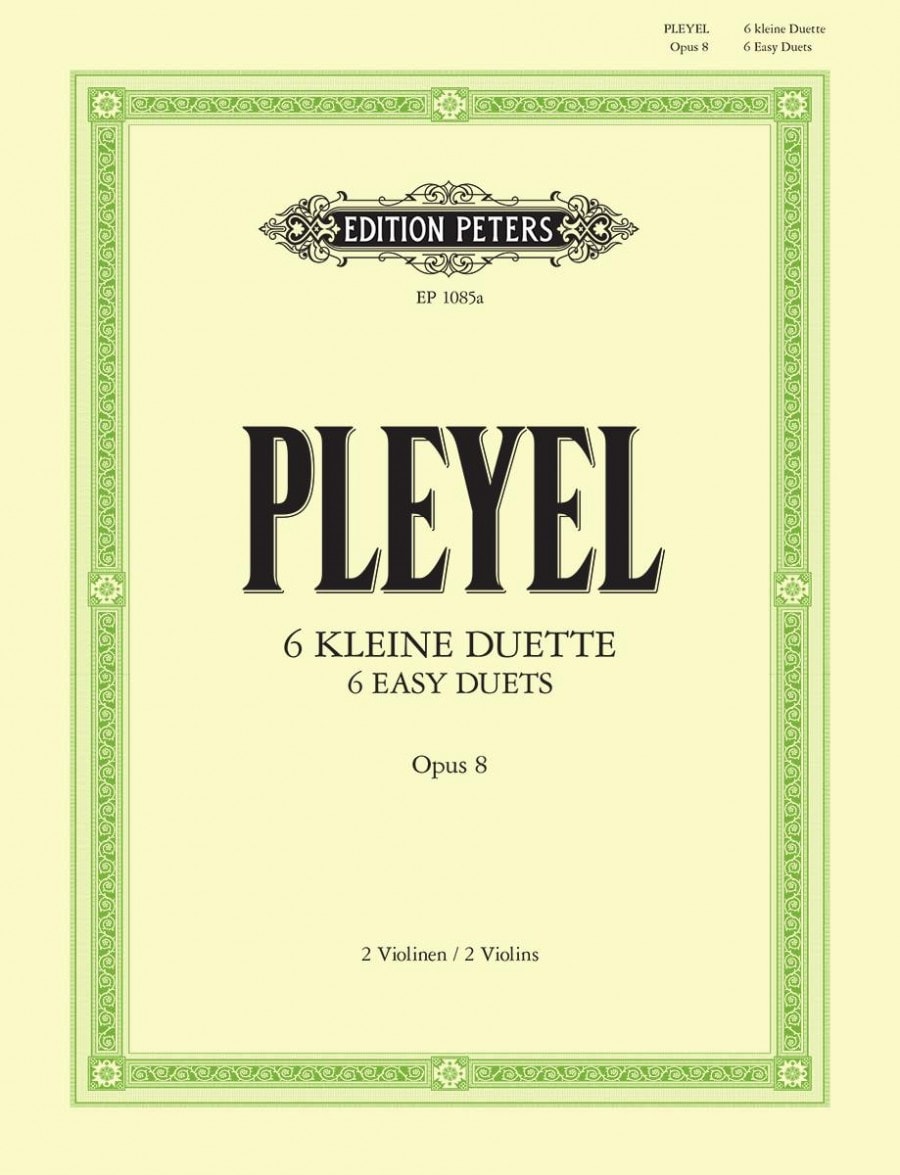 Pleyel: 6 Easy Duets Opus 8 for Violin published by Peters Edition