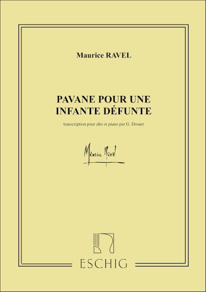 Ravel: Pavane Pour Une Infante Defunte for Viola published by Eschig