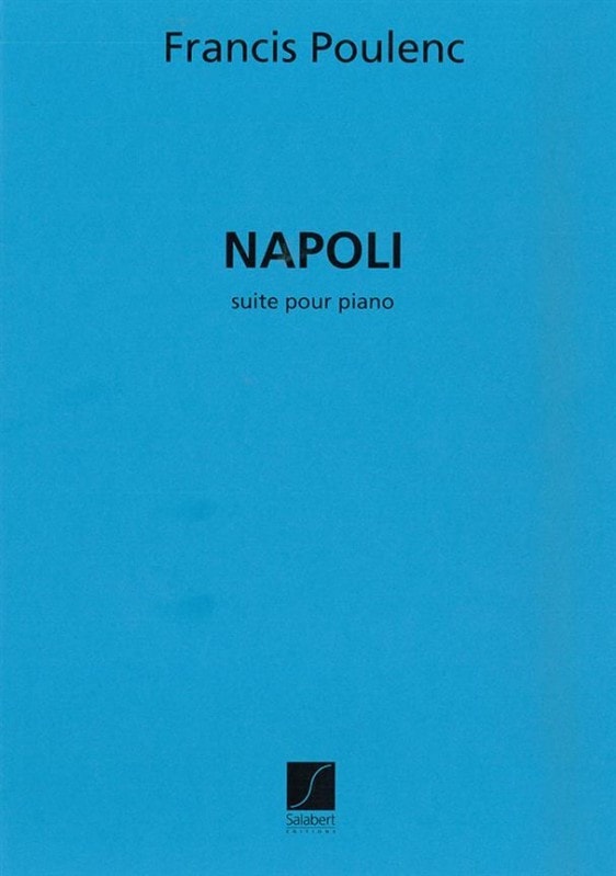 Poulenc: Napoli Suite for Piano published by Salabert