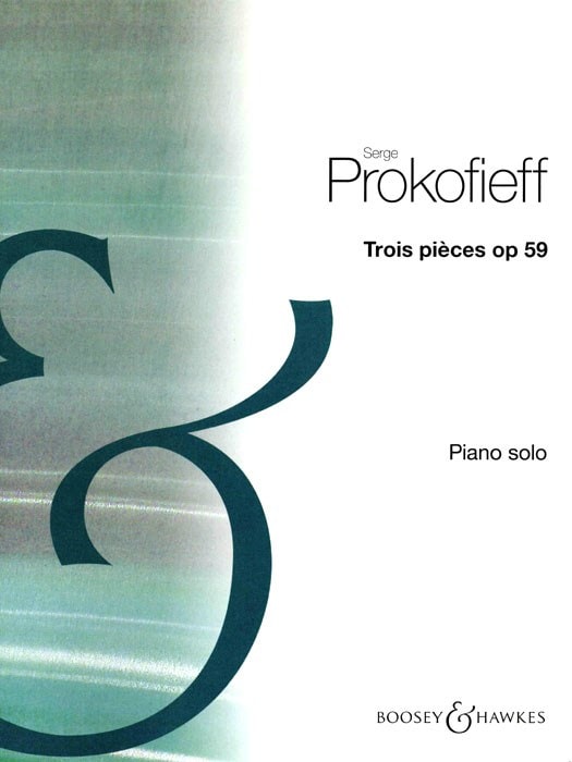 Prokofiev: Three Pieces Opus 59 for Piano published by Boosey & Hawkes