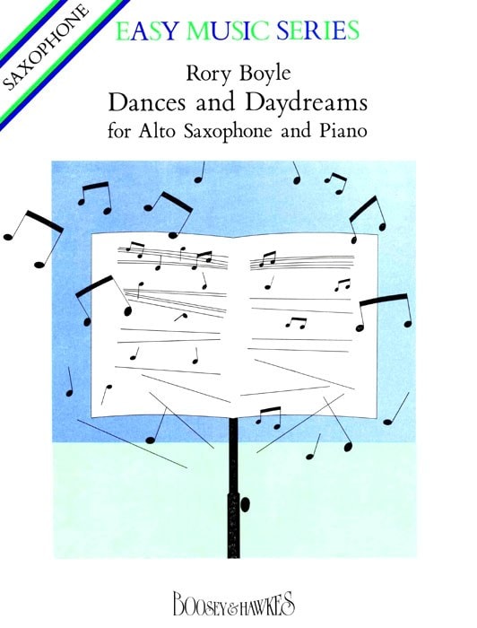 Boyle: Dances and Daydreams for Saxophone published by Boosey & Hawkes