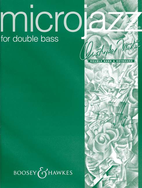 Norton: Microjazz for Double Bass published by Boosey & Hawkes