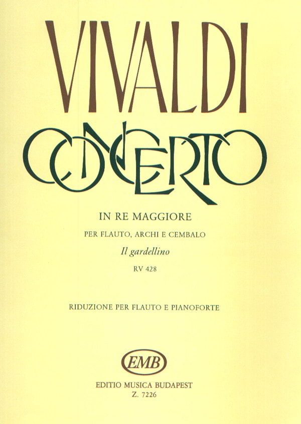 Vivaldi: Concerto No 3 in D RV428 FV1/14 (Il Gardellino) for Flute published by EMB