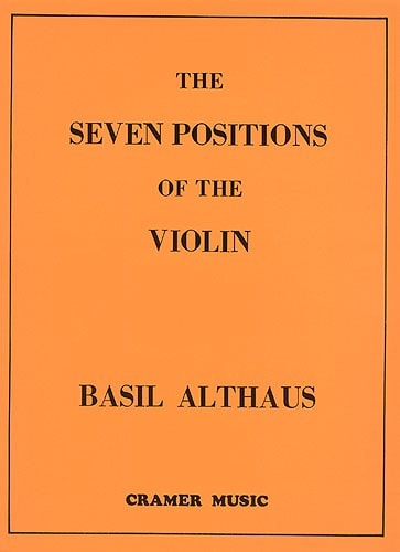 Althaus: 7 Positions of the Violin published by Cramer Music