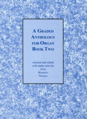 Marsden Thomas: A Graded Anthology for Organ Book 2 published by Cramer