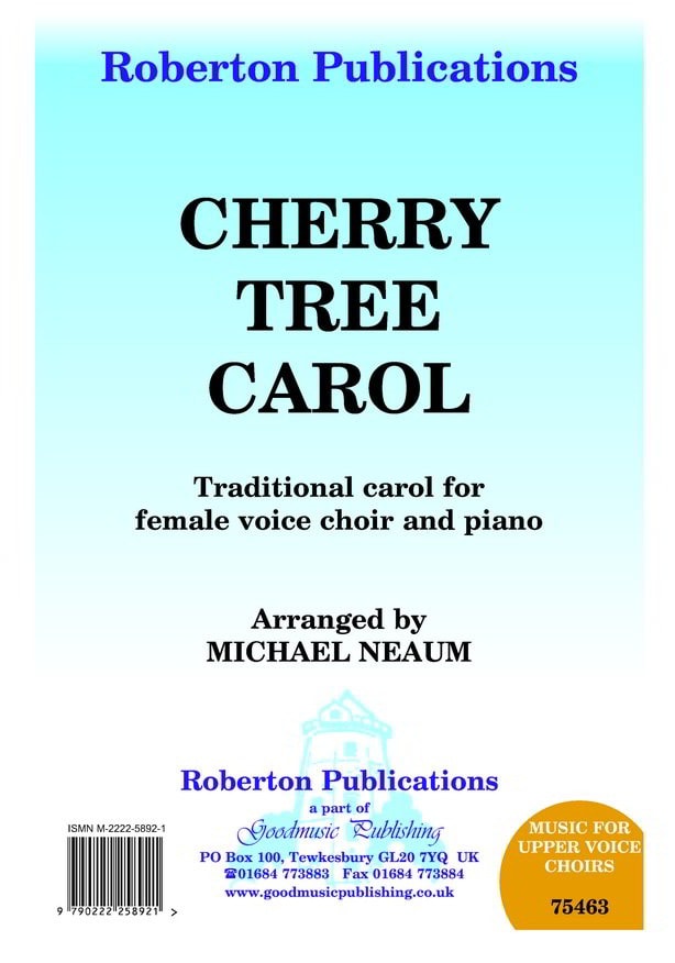 Neaum: Cherry Tree Carol SSAA published by Roberton