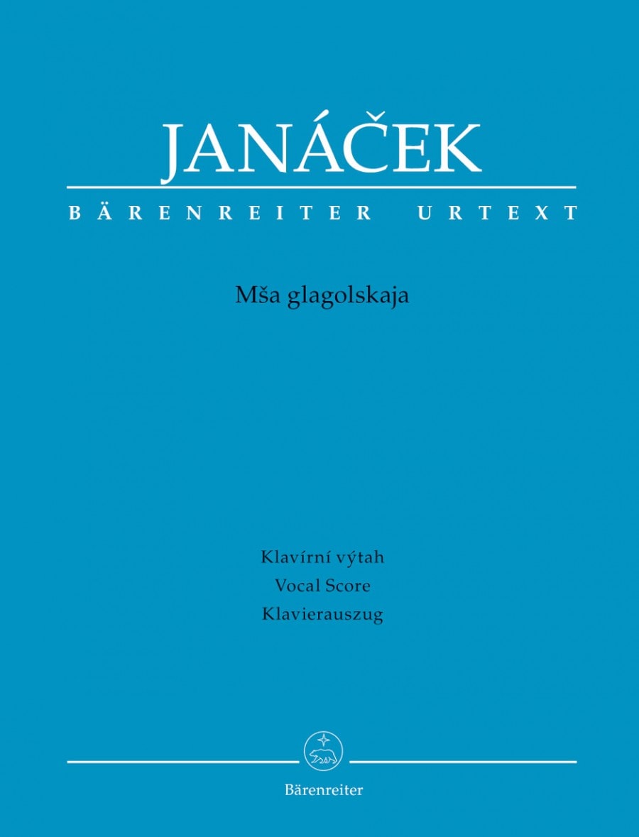 Janacek: Glagolitic Mass (Final authorised version) published by Barenreiter Urtext - Vocal Score