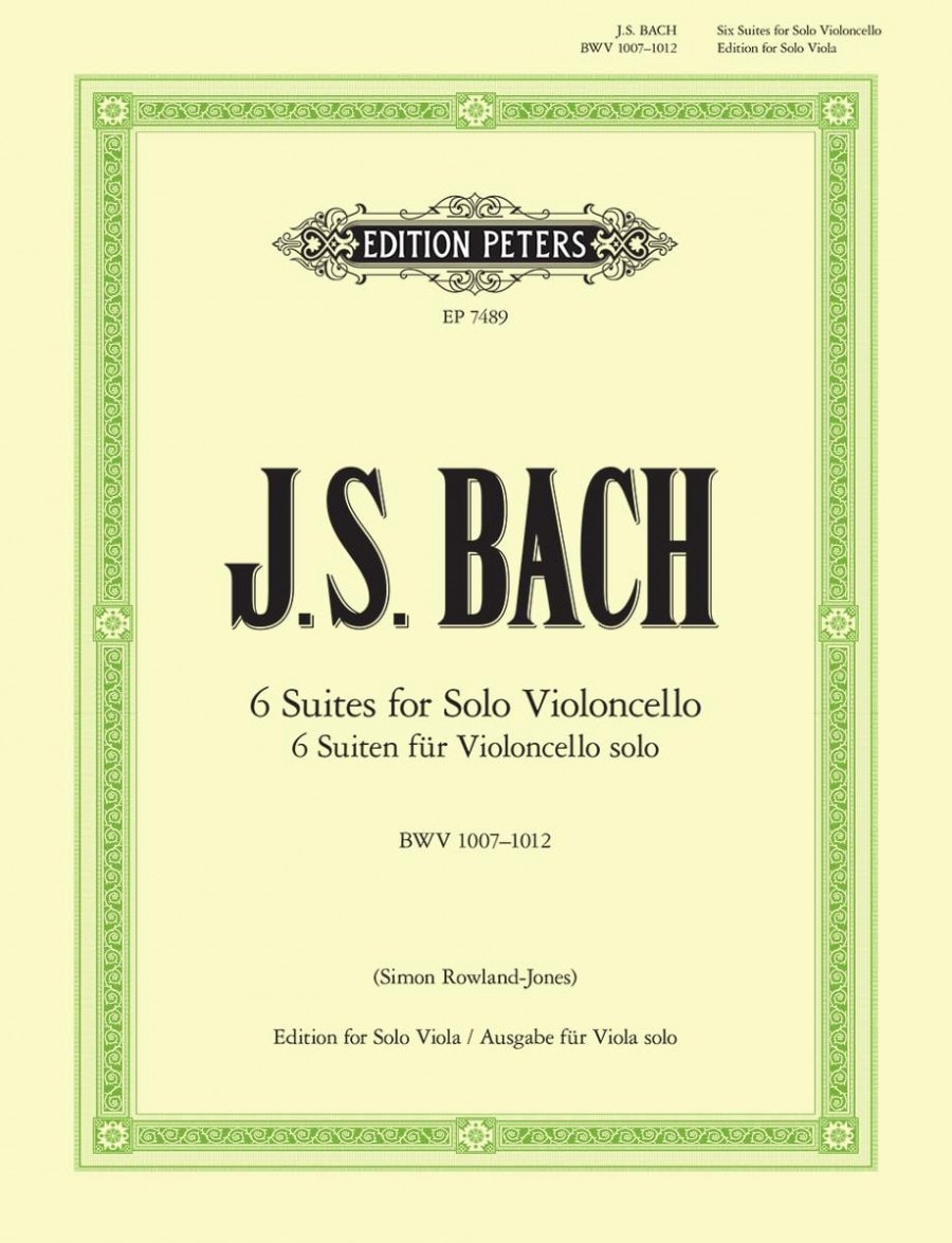 Bach: 6 Cello Suites arranged for Viola published by Peters Edition