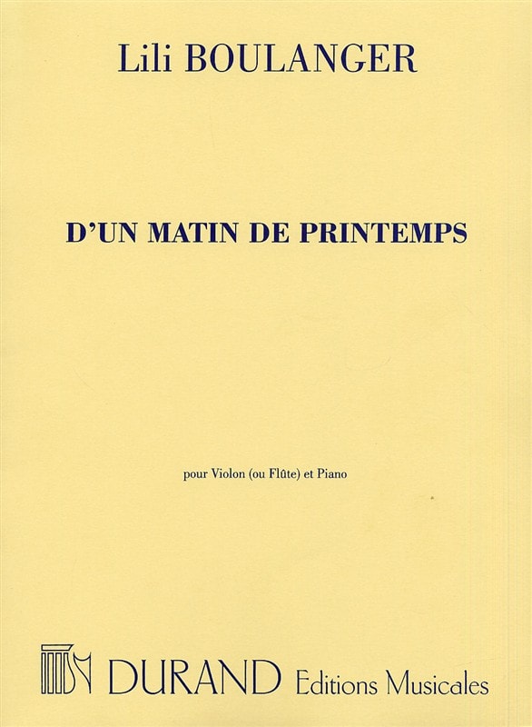 Boulanger: D'un Matin De Printemps for Violin or Flute published by Durand