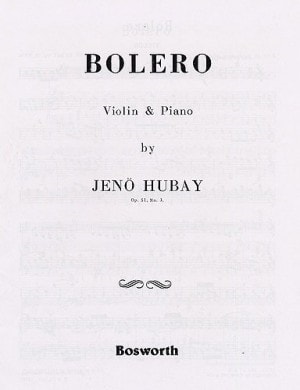 Hubay: Bolero Opus 51/3 for Violin published by Bosworth